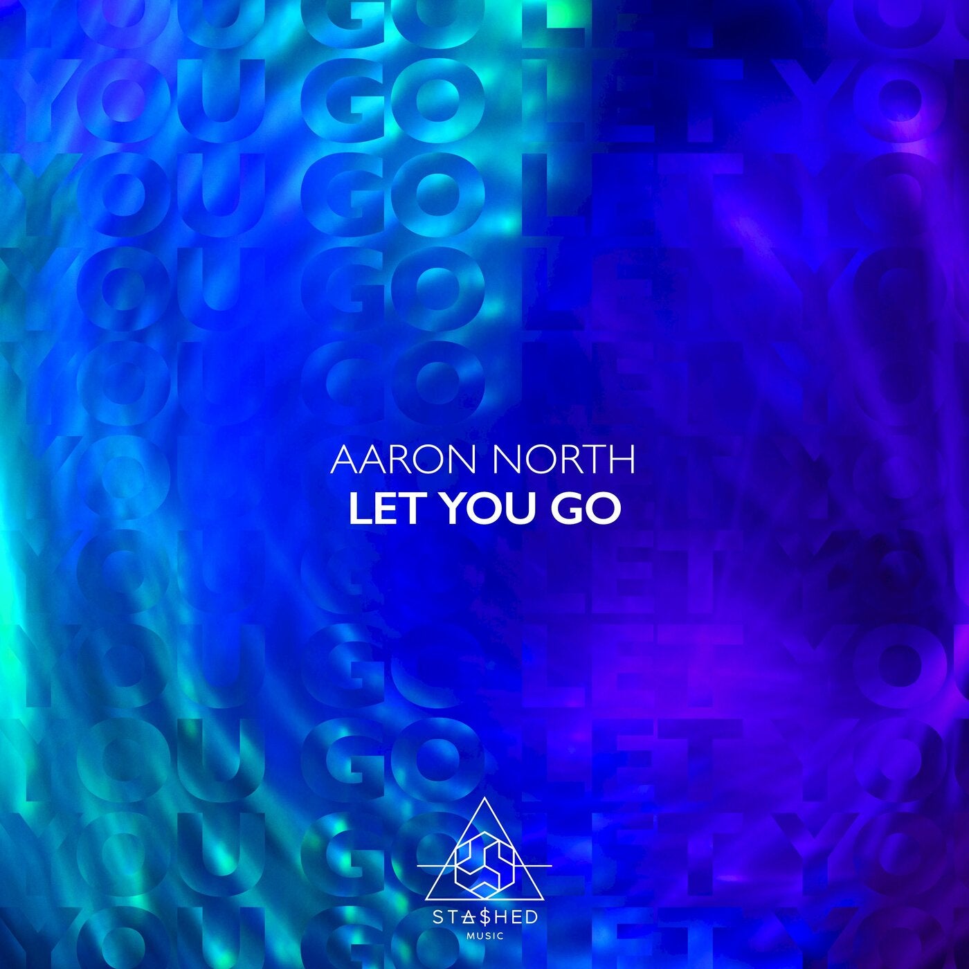 Aaron North – Let You Go [STASHD110]